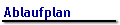 Ablaufplan